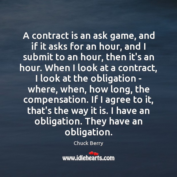 A contract is an ask game, and if it asks for an Agree Quotes Image