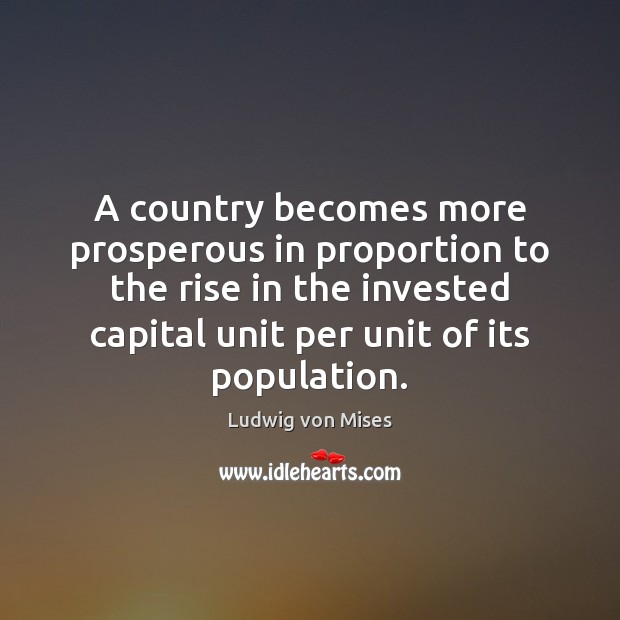 A country becomes more prosperous in proportion to the rise in the Image