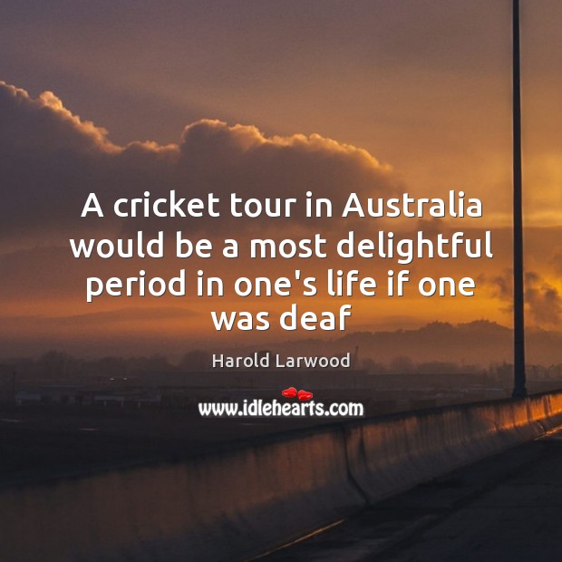 A cricket tour in Australia would be a most delightful period in Image