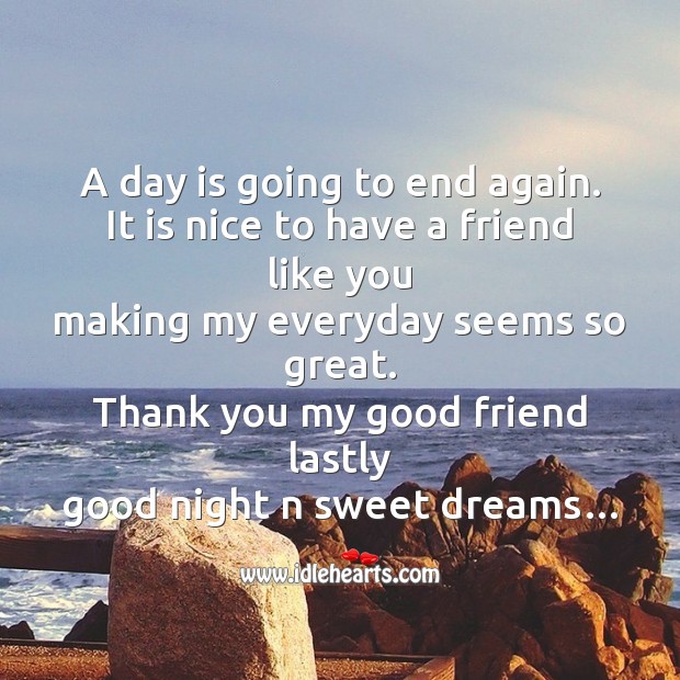 A day is going to end again. Good Night Quotes Image