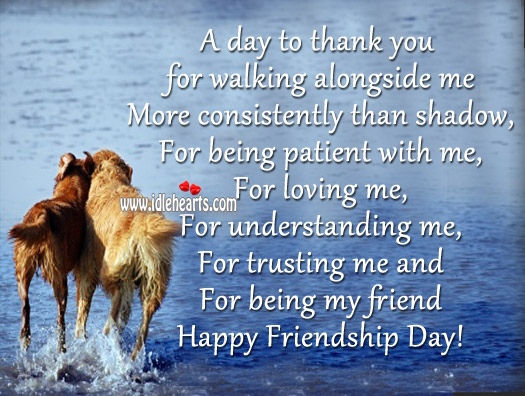 A day to thank you for being my friend 