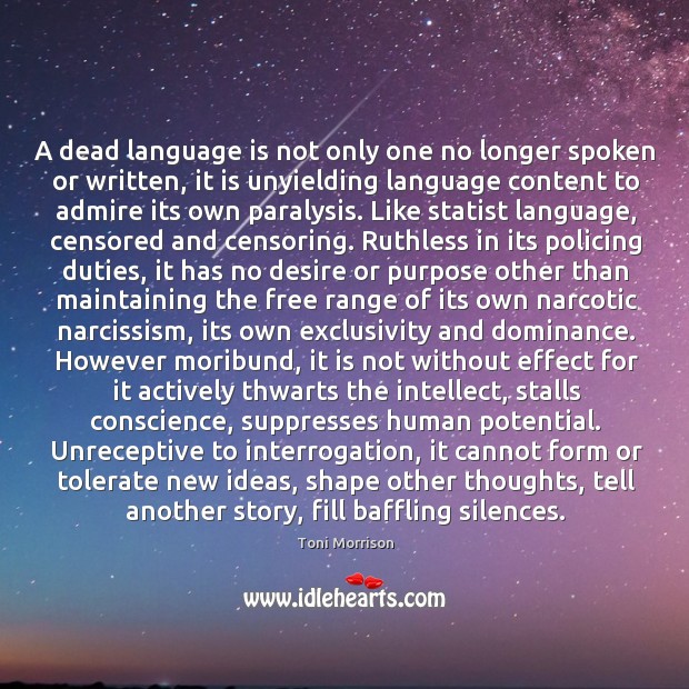 A dead language is not only one no longer spoken or written, Image