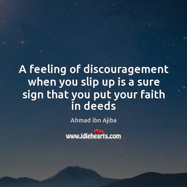 A feeling of discouragement when you slip up is a sure sign Image