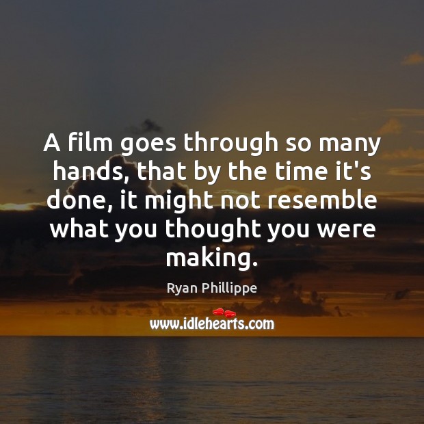 A film goes through so many hands, that by the time it’s Image