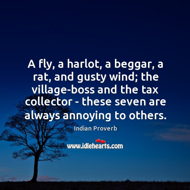 A fly, a harlot, a beggar, a rat, and gusty wind; the village-boss and the tax collector Image