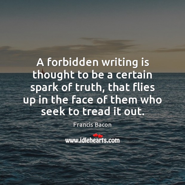 A forbidden writing is thought to be a certain spark of truth, Image