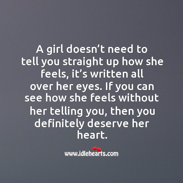 A girl doesn’t need to tell how she feels, it’s written all over her eyes. Image