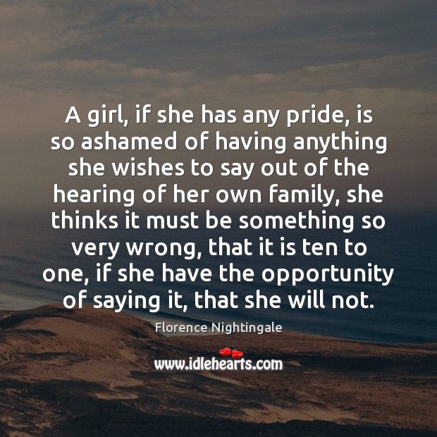 A girl, if she has any pride, is so ashamed of having Image