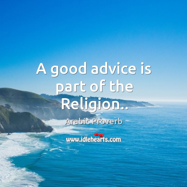 A good advice is part of the religion.. Image
