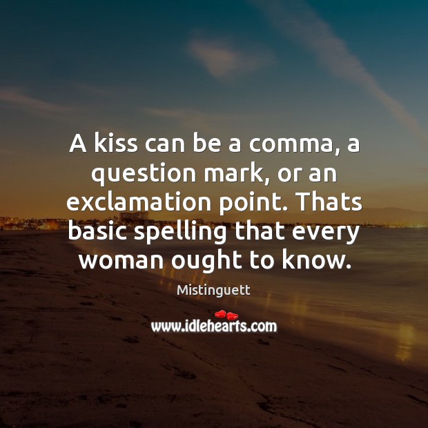 A kiss can be a comma, a question mark, or an exclamation Image