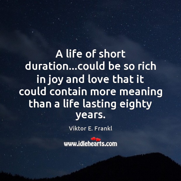 A life of short duration…could be so rich in joy and Image