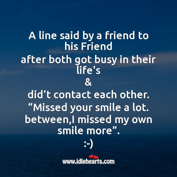 A line said by a friend to his friend Missing You Messages Image