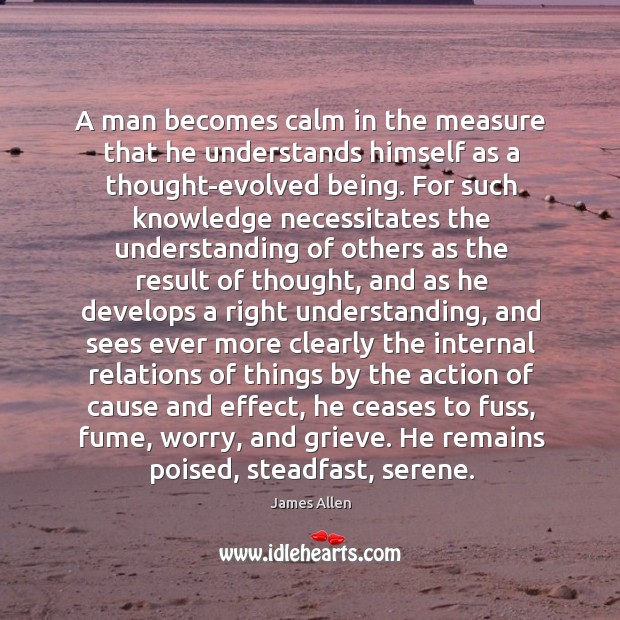 A man becomes calm in the measure that he understands himself as Image