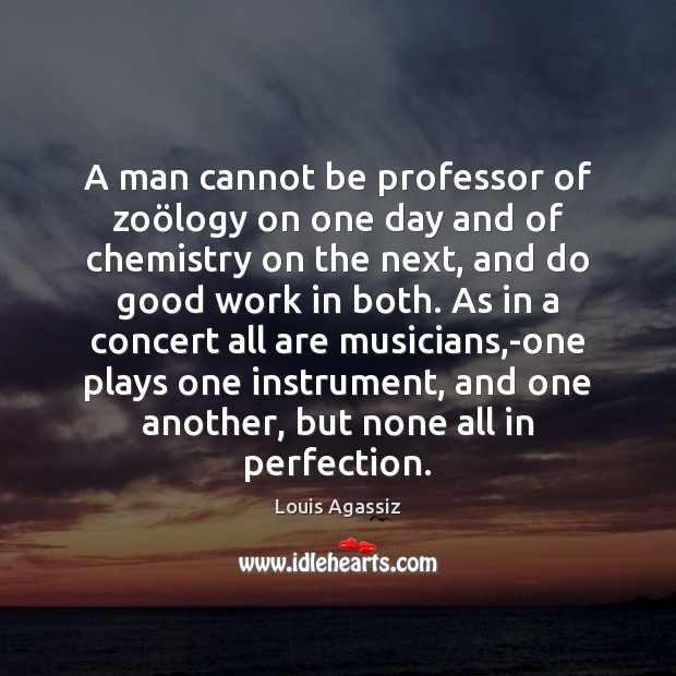 A man cannot be professor of zoölogy on one day and Image
