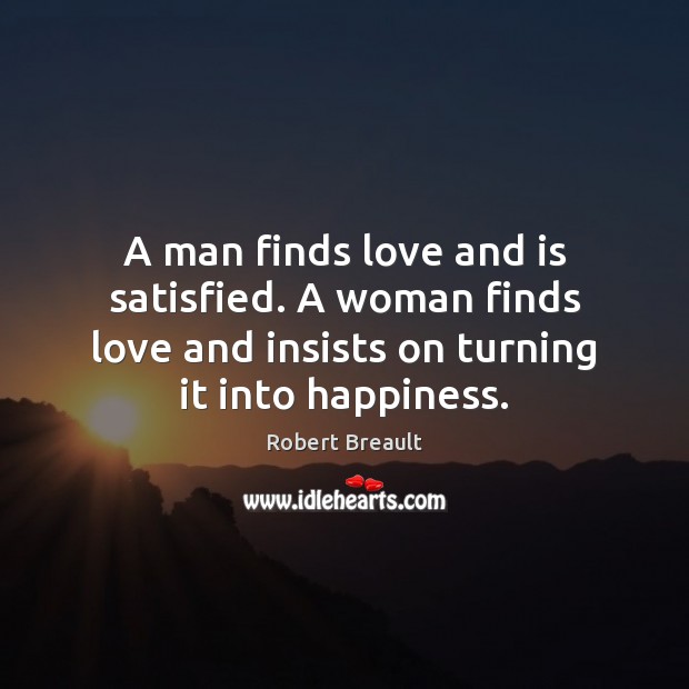 A man finds love and is satisfied. A woman finds love and Image
