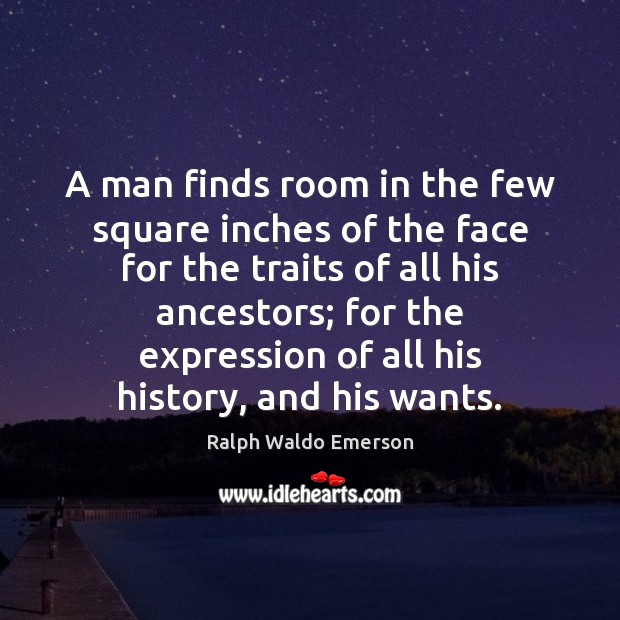 A man finds room in the few square inches of the face 