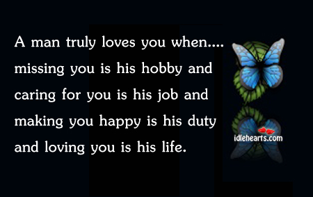 A man truly loves you when Care Quotes Image