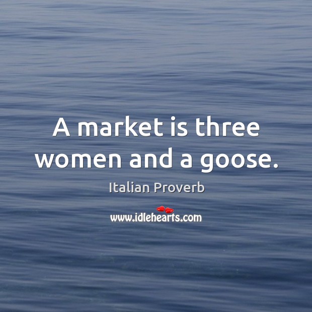 A market is three women and a goose. Image