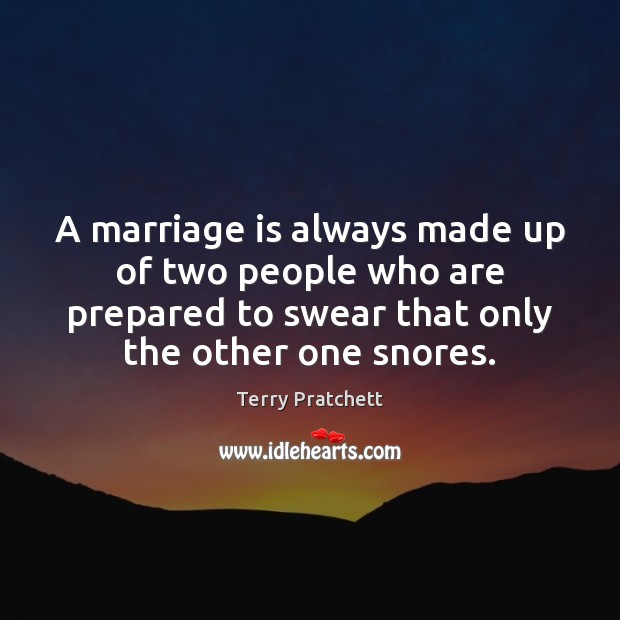 A marriage is always made up of two people who are prepared Image
