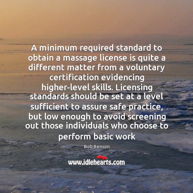 A minimum required standard to obtain a massage license is quite a Image