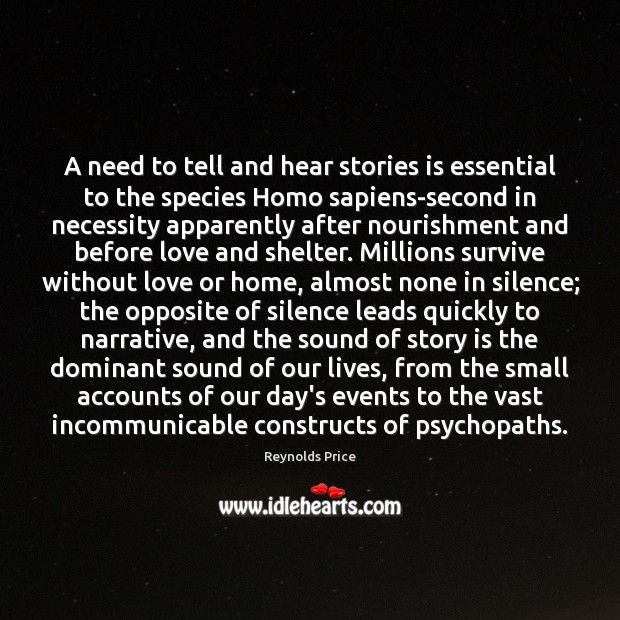 A need to tell and hear stories is essential to the species Image