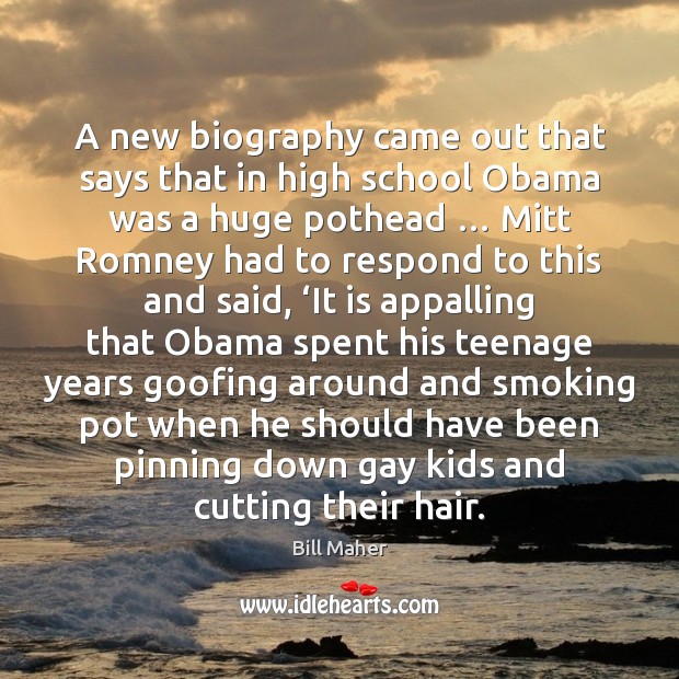 A new biography came out that says that in high school Obama Image