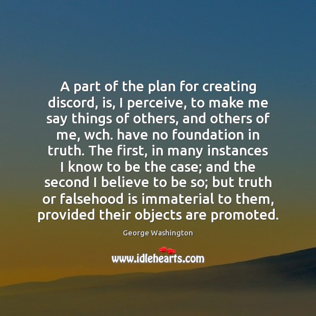 A part of the plan for creating discord, is, I perceive, to Image