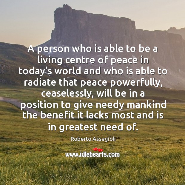 A person who is able to be a living centre of peace Image