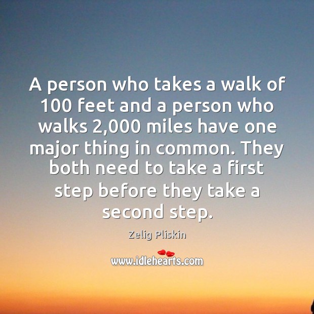 A person who takes a walk of 100 feet and a person who Image