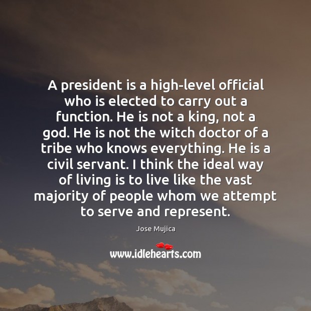 A president is a high-level official who is elected to carry out Image