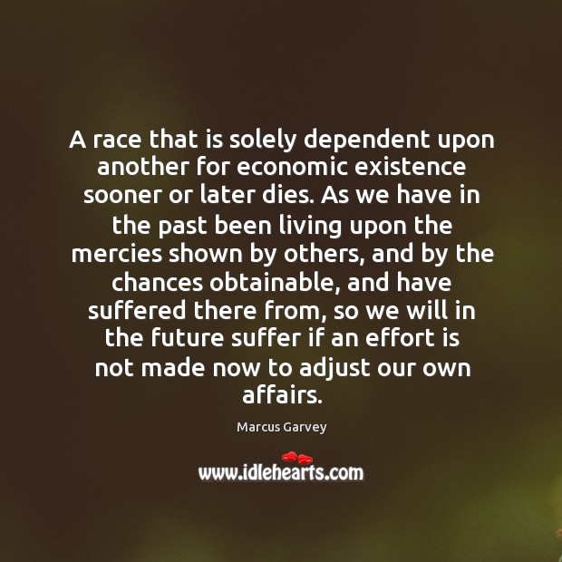 A race that is solely dependent upon another for economic existence sooner Image