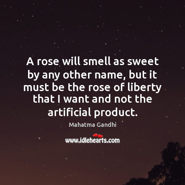 A rose will smell as sweet by any other name, but it Image