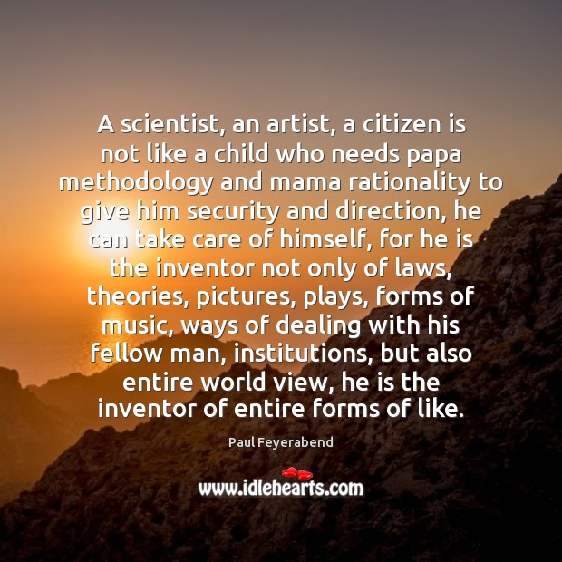 A scientist, an artist, a citizen is not like a child who Image