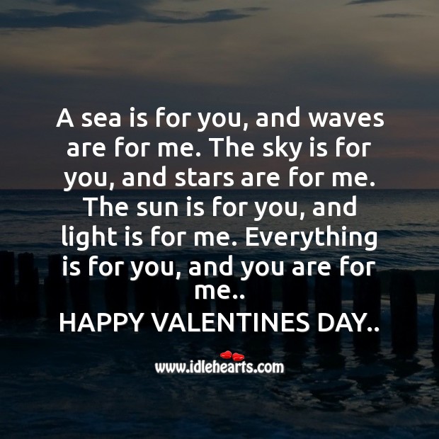 A sea is for you, and waves are for me. Valentine’s Day Quotes Image