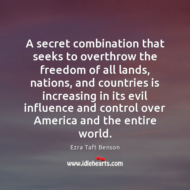 A secret combination that seeks to overthrow the freedom of all lands, Image