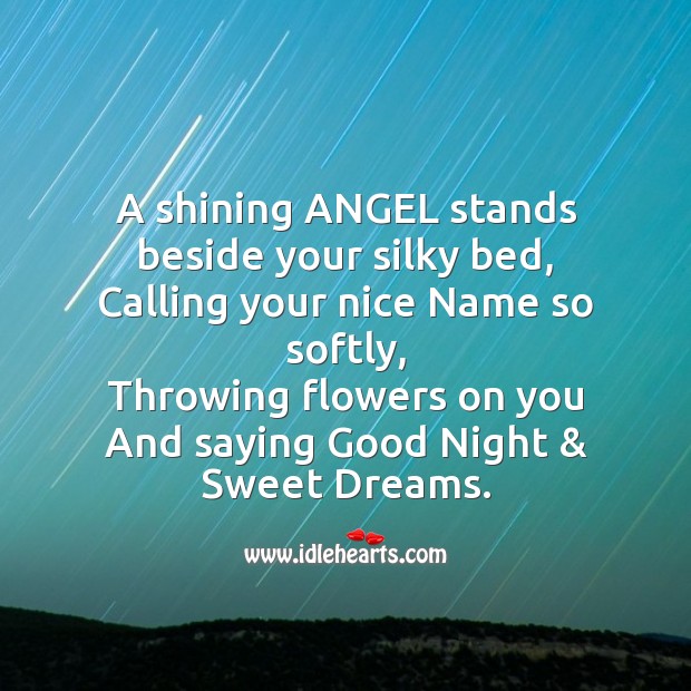 A shining angel stands beside your silky bed Good Night Quotes Image