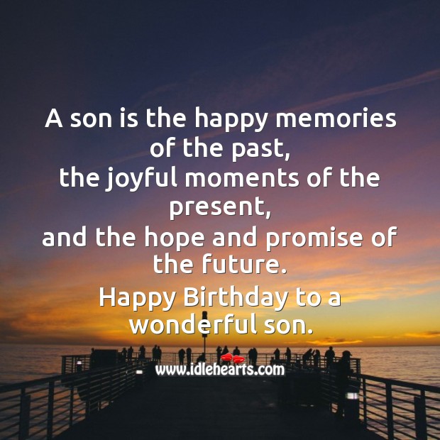 A son is the happy memories of the past Son Quotes Image