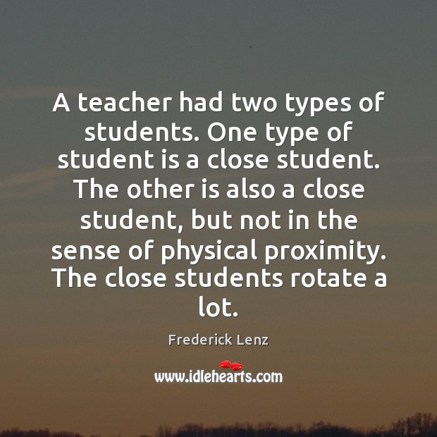 A teacher had two types of students. One type of student is Student Quotes Image