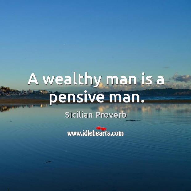 A wealthy man is a pensive man. Image
