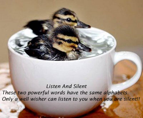 Listen and silent..these two.. Silent Quotes Image