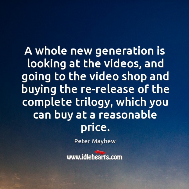 A whole new generation is looking at the videos, and going to the video shop and buying the re-release of Image