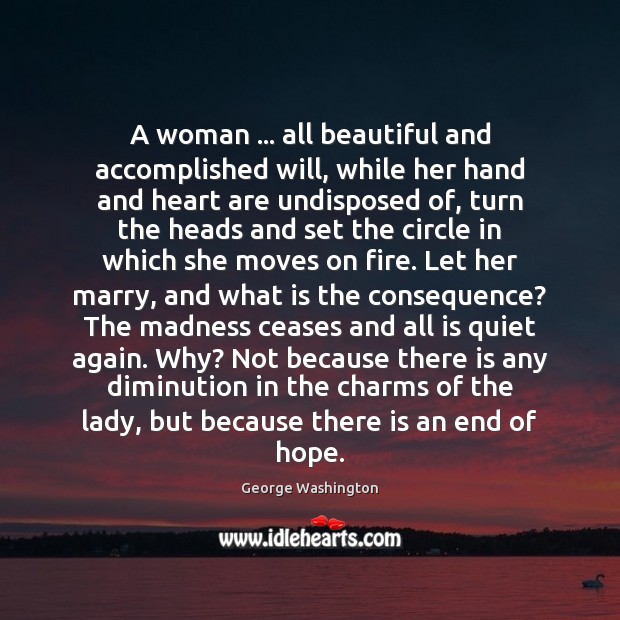 A woman … all beautiful and accomplished will, while her hand and heart Image