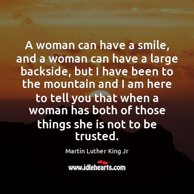 A woman can have a smile, and a woman can have a Image