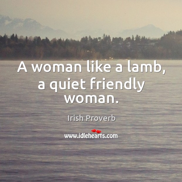 A woman like a lamb, a quiet friendly woman. Image