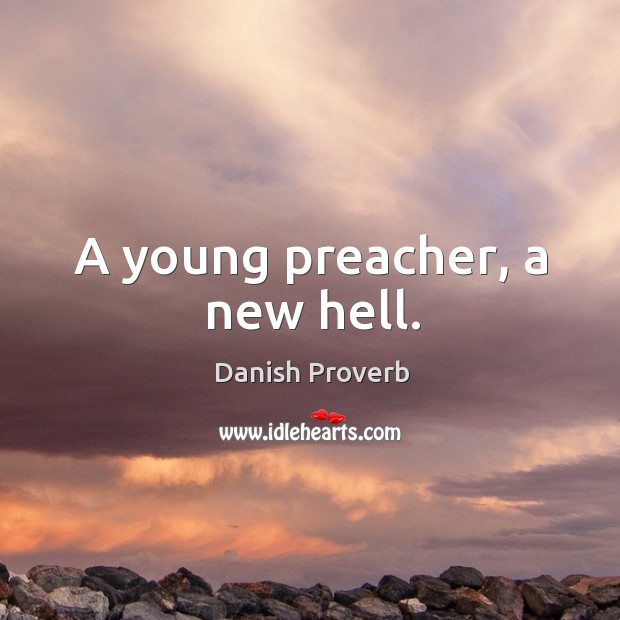 A young preacher, a new hell. Image