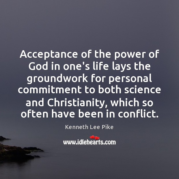 Acceptance of the power of God in one’s life lays the groundwork 