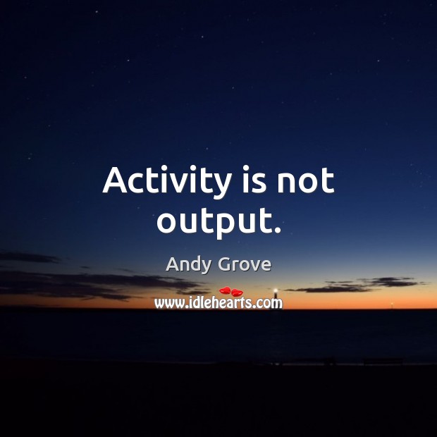 Activity is not output. Image