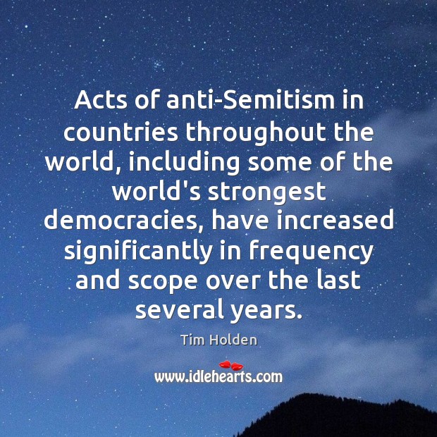 Acts of anti-Semitism in countries throughout the world, including some of the Image