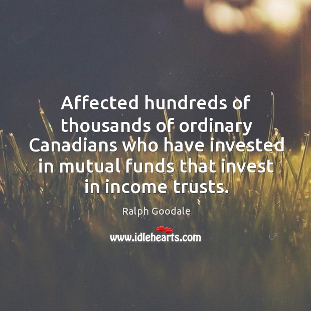Affected hundreds of thousands of ordinary Canadians who have invested in mutual Image