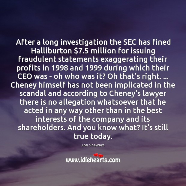 After a long investigation the SEC has fined Halliburton $7.5 million for issuing Image